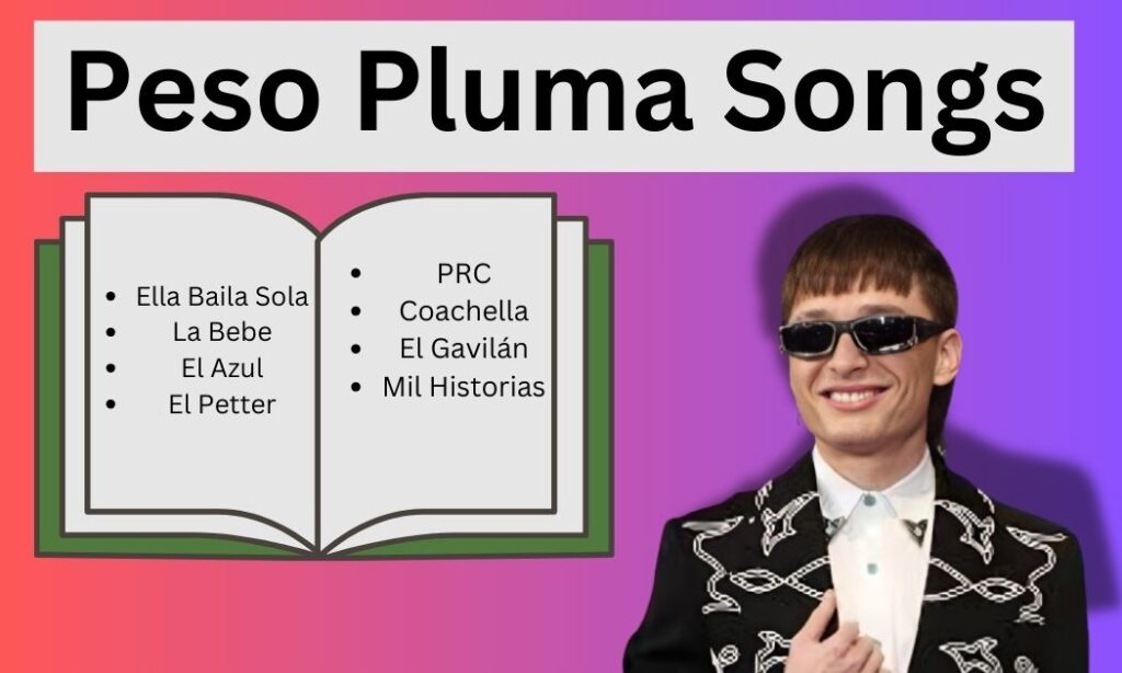 Peso Pluma Songs