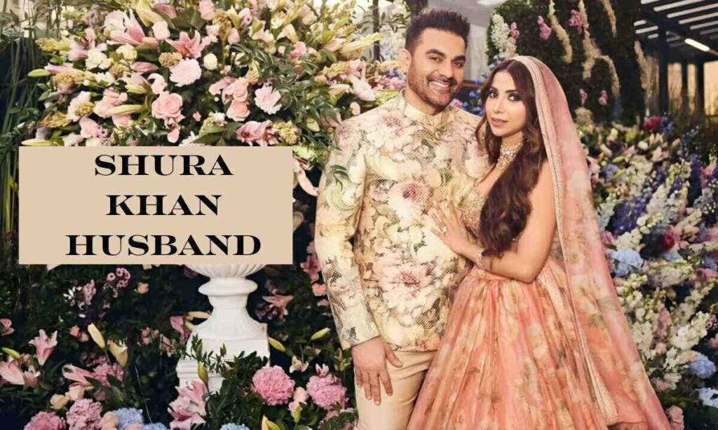 Shura Khan Husband