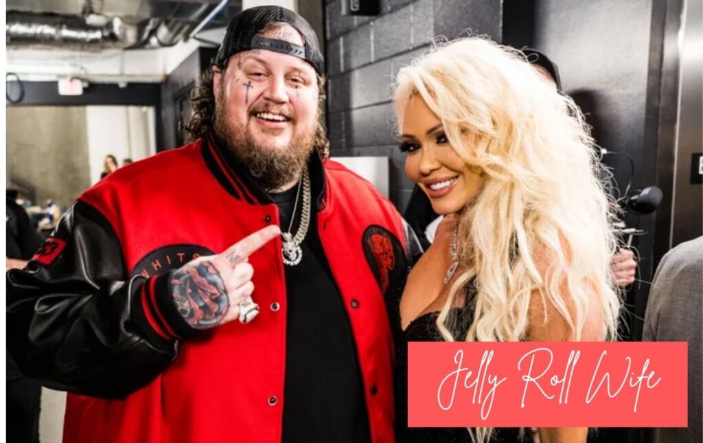 Jelly Roll wife