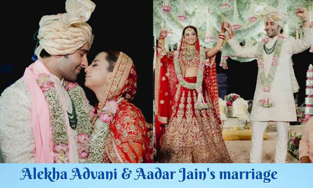 Alekha Advani & Aadhar Jain