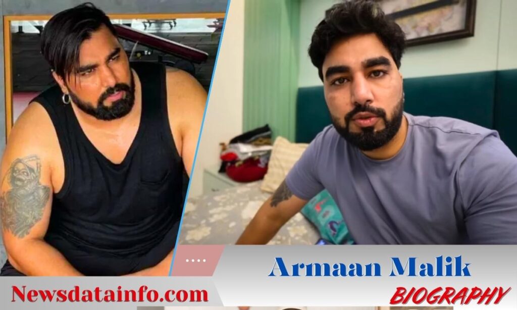 Armaan Malik (YouTuber) Biography
