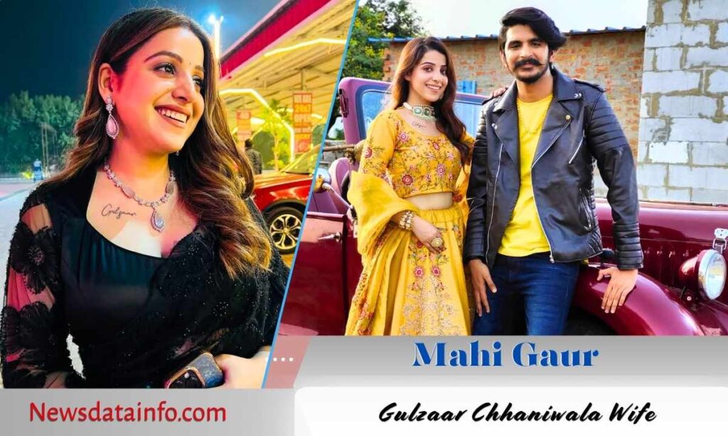 Mahi Gaur (Gulzaar Chhaniwala Wife)