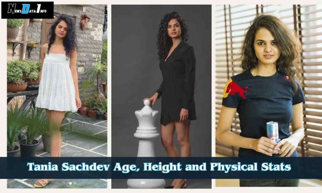 Tania Sachdev Age, Height and Physical Stats