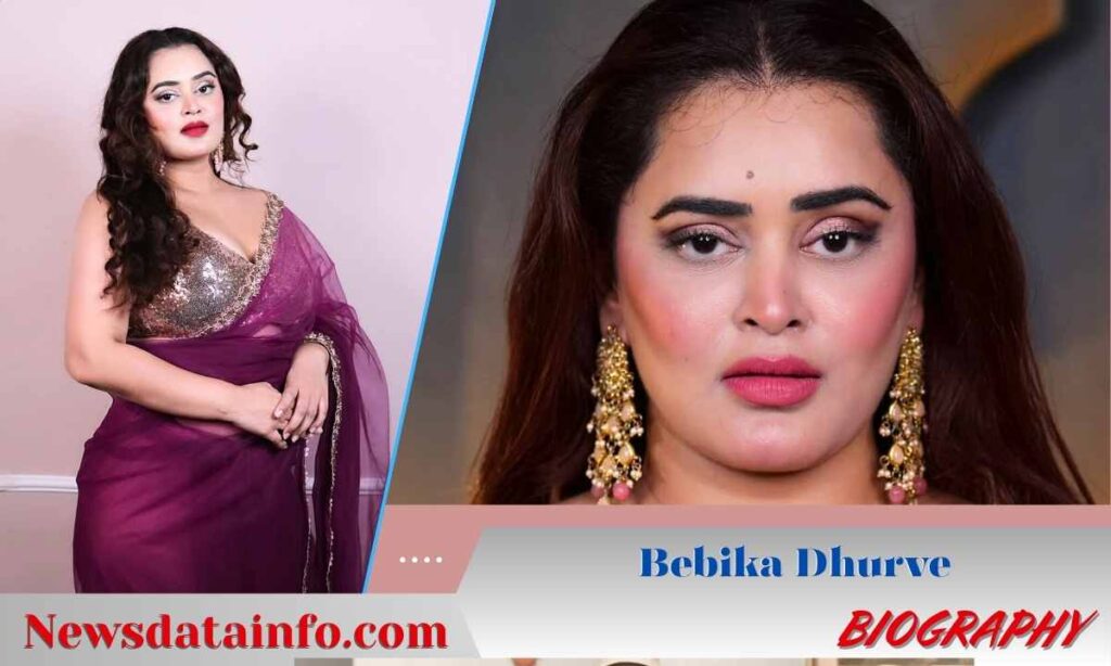 Bebika Dhruve (Indian Actress) Biography