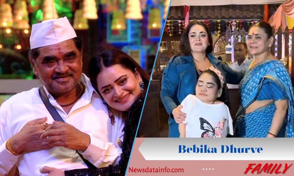 Bebika Dhurve Family